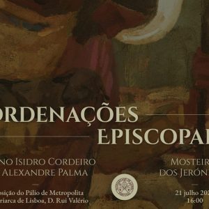 Ordenação Episcopal de D. Nuno Isidro Cordeiro e D. Alexandre Brito Palma